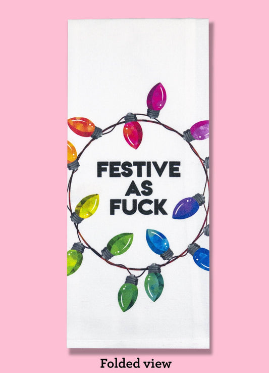 Bad Grandma Designs - Festive as Fuck Dishtowel